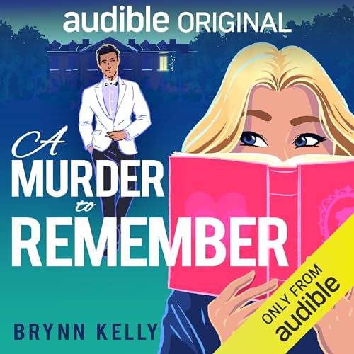 A Murder to Remember By Brynn Kelly